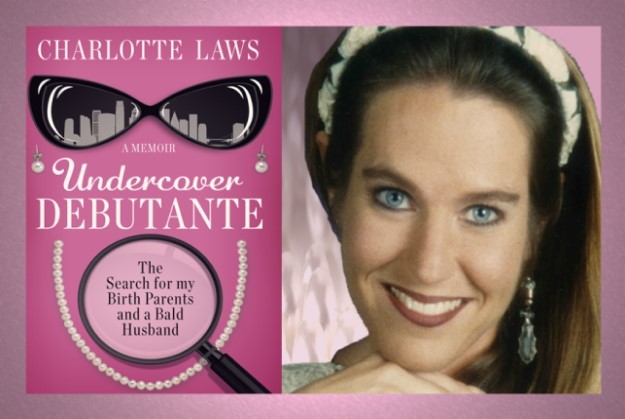 Charlotte Laws and Undercover Debutante, From InText