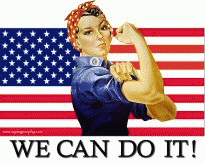 Rosie the Riveter. An early Progressive