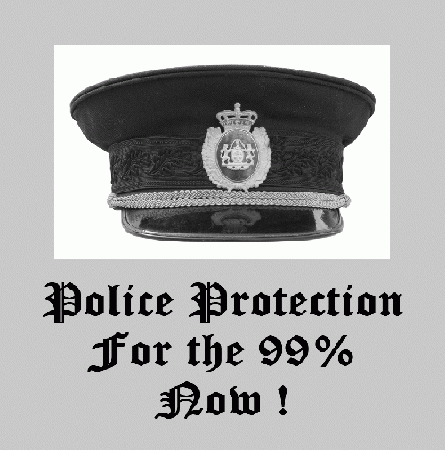 Police Protection for the 99%