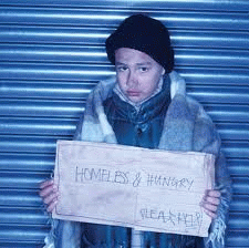 Homeless and Hungry--Please Help