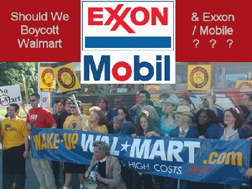 Should We Boycott Walmart & Exxon/Mobile?