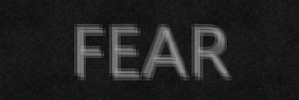 fear