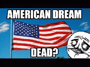 Is The American Dream Dead?, From ImagesAttr