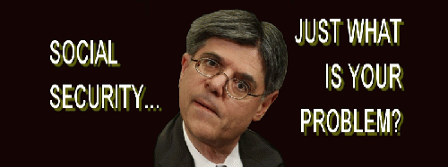 Jack Lew Questions Social Security Funding
