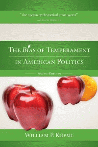 The Bias of Temperament in American Politics