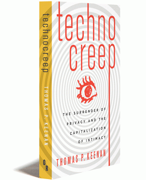 Technocreep by Thomas P. Keenan, From ImagesAttr