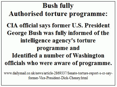 Bush fully authorised torture programme