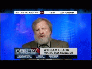 Bill Black- Prosecute Bank Fraud Banking Fraud is Not a Left vs Right Issue William Black and David DeGraw appear here on the Dylan Ratigan Show to discuss non-political, legal courses of ac ...