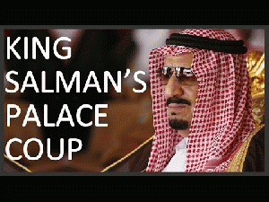 King Salman's palace coup and the Saudi royal politics