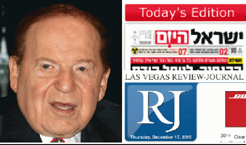 Sheldon Adelson owns the Las Vegas Review-Journal and Tel Aviv's HAYOM, From ImagesAttr