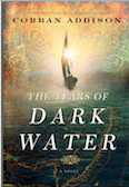 'The Tears of Dark Water'