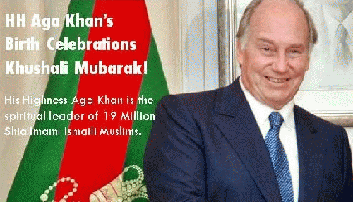 HH Aga Khan's Birth Celebrations - Khushali Mubarak