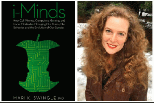 Dr. Mari Swingle and her book, i-Minds