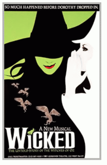 Poster from the musical, Wicked.