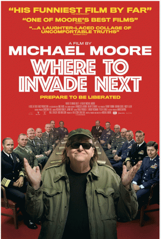 Michael Moore's Where To Invade Next