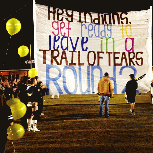 Although this 'Trail of Tears' sign wasn't displayed at an Oregon high school football game, this mascotry is a national problem., From ImagesAttr