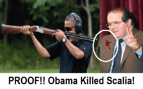 See, If Obama knew how to handle a gun, Scalia would be alive today!