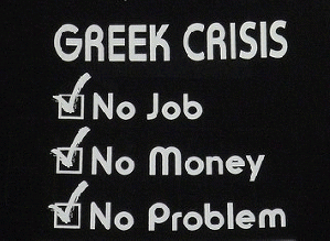 Greek Economic Crisis, No Job, No Money, No Problem!, From FlickrPhotos