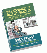 'Billionaires & Ballot Bandits' by Greg Palast