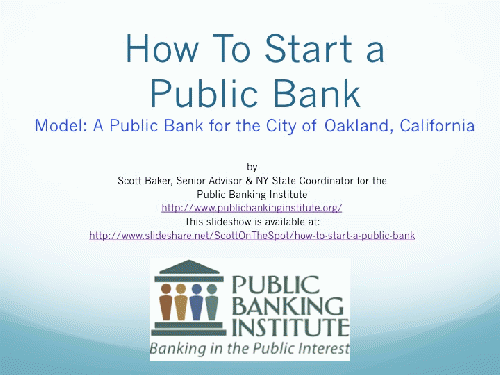 Opening Slilde of slideshow: How To Create a Public Bank