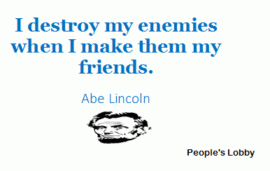 Lincoln wins enemies