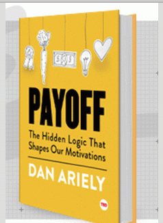 cover art for 'Payoff: The Hidden Logic That Shapes Our Motivations'