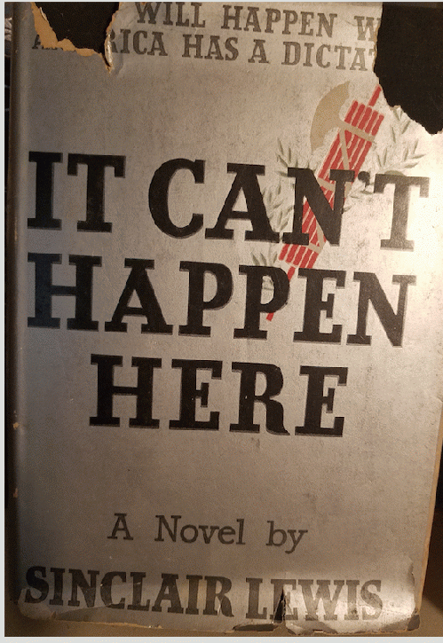 Sinclair Lewis' It Can't Happen Here (first edition), From ImagesAttr