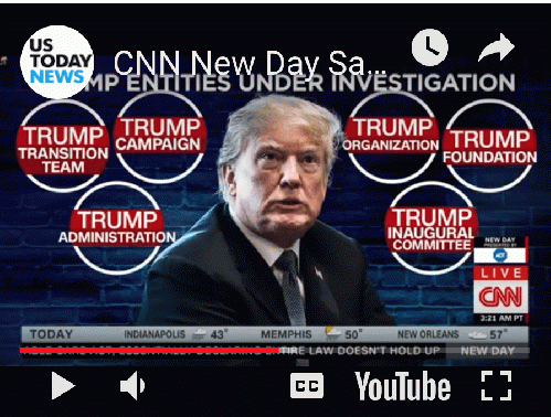 CNN Graphic Showing plethora of Trump Investigations, From ImagesAttr