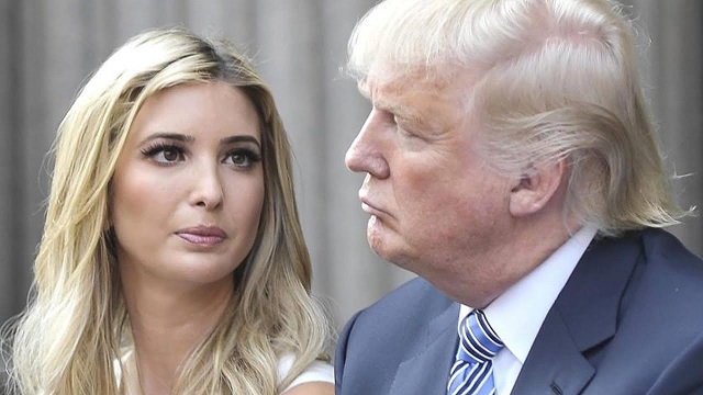 It is well known that Trump only accepts counsel from his adviser and daughter Ivanka Trump, From InText