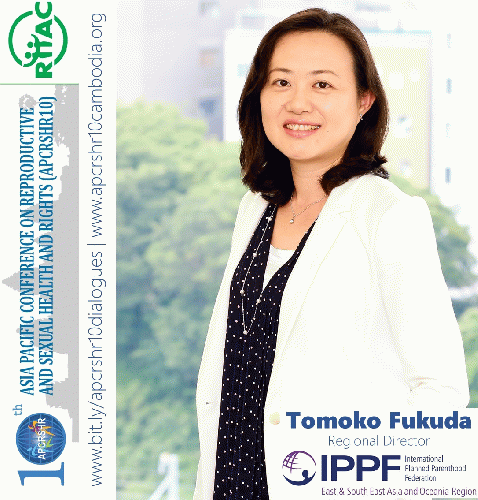 Tomoko Fukuda, Regional Director of Internatonal Planned Parenthood Federation for East and South-East Asia and Oceania Tomoko Fukuda, Regional Director of Internatonal Planned Parenthood Federation for East and South-East Asia and Oceania