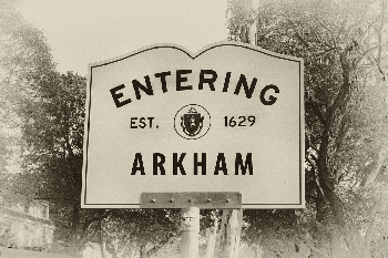 Now entering Arkham, Lovecraft Country MA