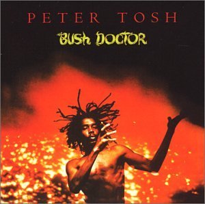 cover Bush Doctor Peter Tosh, From Uploaded