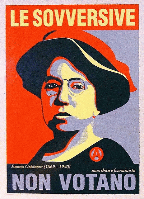 Le sovversive non votano - Emma Goldman, From FlickrPhotos