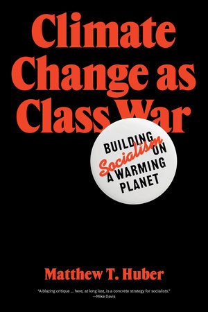 cover of book: Climate Change as Class Warf, From Uploaded