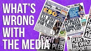 What's wrong with the media? What's wrong with the media?